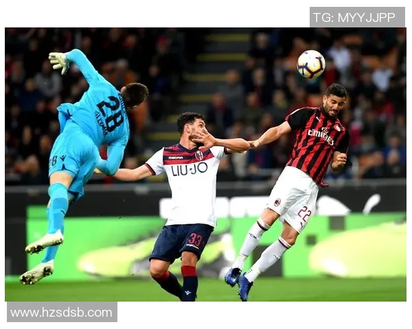 科隆与博洛尼亚对决分析及比赛前景展望